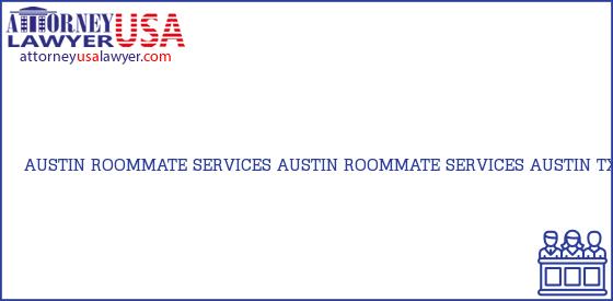 Telephone, Address and other contact data of AUSTIN ROOMMATE SERVICES, AUSTIN, TX, USA