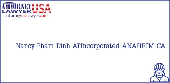 Telephone, Address and other contact data of Nancy Pham Dinh, ANAHEIM, CA, USA