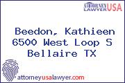 Beedon, Kathieen 6500 West Loop S Bellaire TX