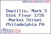 Depillis, Mark S 51st Floor 1735 Market Street Philadelphia PA