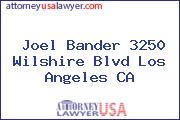 Joel Bander 3250 Wilshire Blvd Los Angeles CA