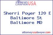 Sherri Poyer 120 E Baltimore St Baltimore MD