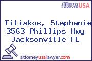 Tiliakos, Stephanie 3563 Phillips Hwy Jacksonville FL