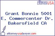 Grant Bonnie 5001 E. Commercenter Dr. Bakersfield CA