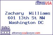 Zachary  Williams 601 13th St NW Washington DC