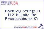 Barkley Sturgill 112 N Lake Dr Prestonsburg KY