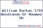 William Barkan 1701 Woodlands Dr Maumee Oh