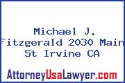 Michael J. Fitzgerald 2030 Main St Irvine CA