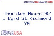 Thurston Moore 951 E Byrd St Richmond VA